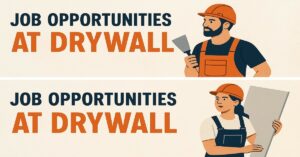 Descubra as melhores oportunidades de emprego na Drywall – Saiba como se candidatar